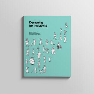 Front cover of the Designing for Inclusivity book has illustrations of people all shapes, sizes, ages, and abilities.